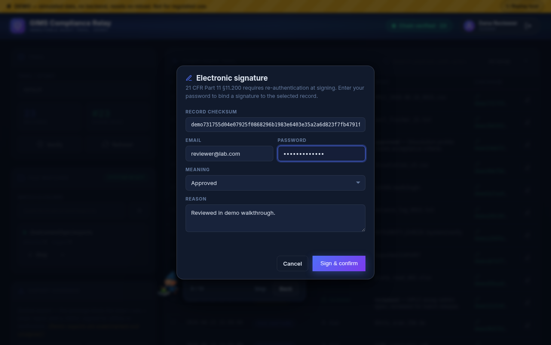 The electronic signature dialog: record checksum, email, password, a meaning of Approved, and a reason field, with Sign and confirm